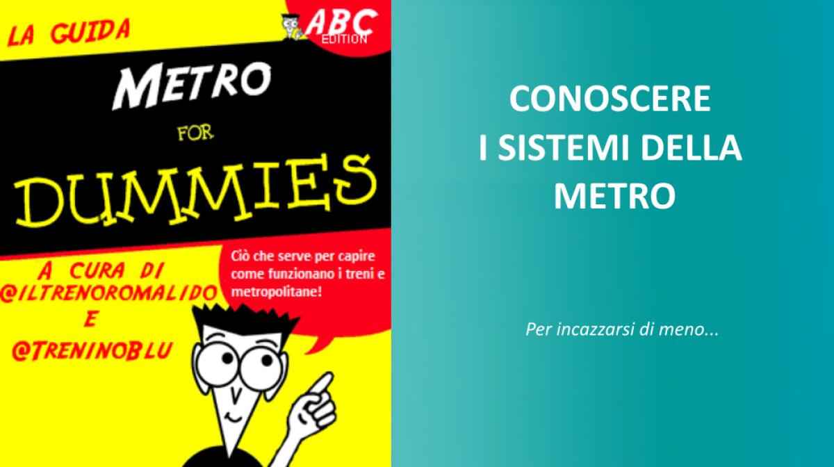 #MetroForDummies: Il Futuro ha inizio - 