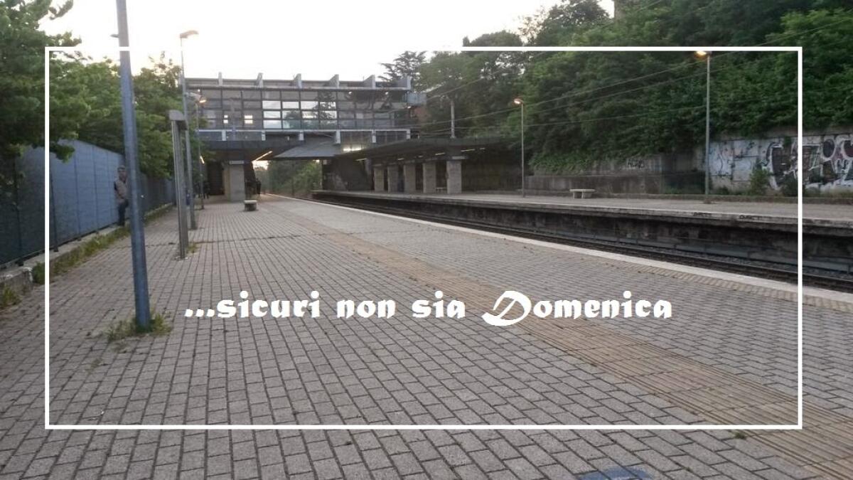 Sicuri non sia domenica?  - 