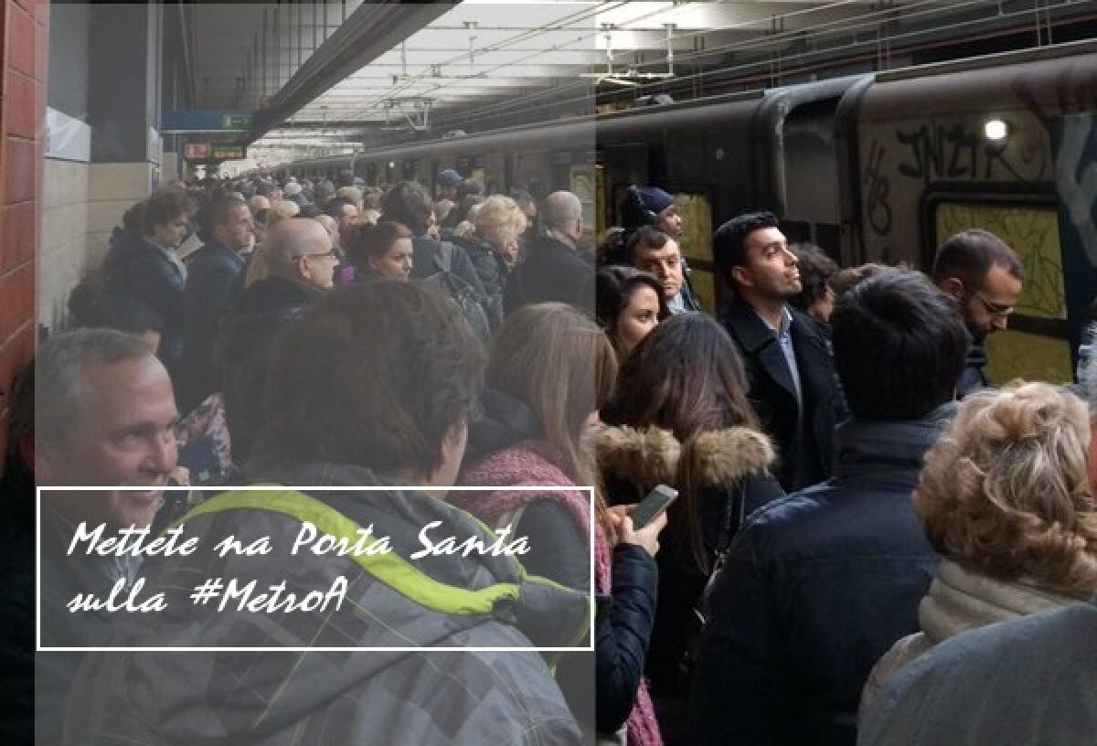 Mettete na Porta Santa sulla #MetroA - 