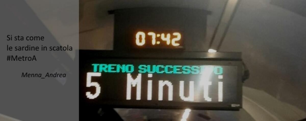 Si sta come le sardine in scatola #MetroA - 