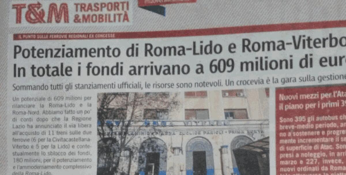 Potenziamento della Roma-Lido…… soldi a volontà! - 