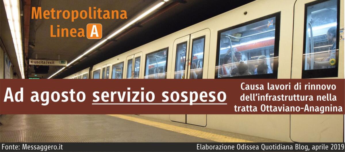 MetroA chiusa ad Agosto, quanto pessimo sarà il servizio (e quanto ci costerà)? - 