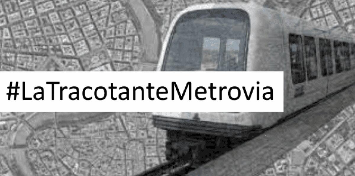 Il Pungolo – #LaTracotanteMetrovia - 