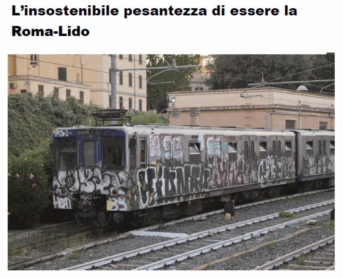 L’insostenibile pesantezza di essere la Roma-Lido - 