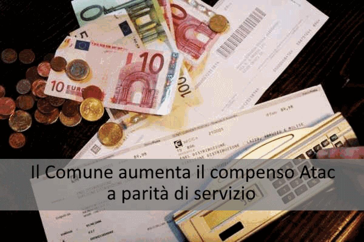 Il Comune aumenta il compenso per ATAC a parità di servizio - 
