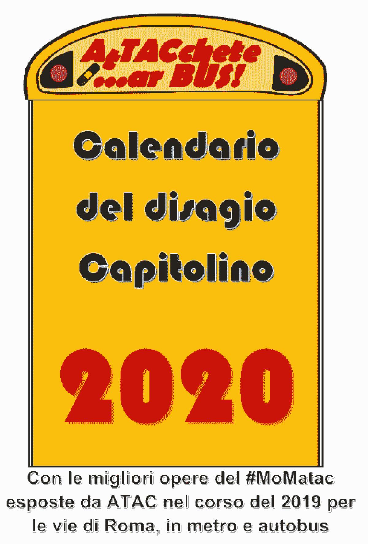 Il calendario del disagio capitolino 2020 - 