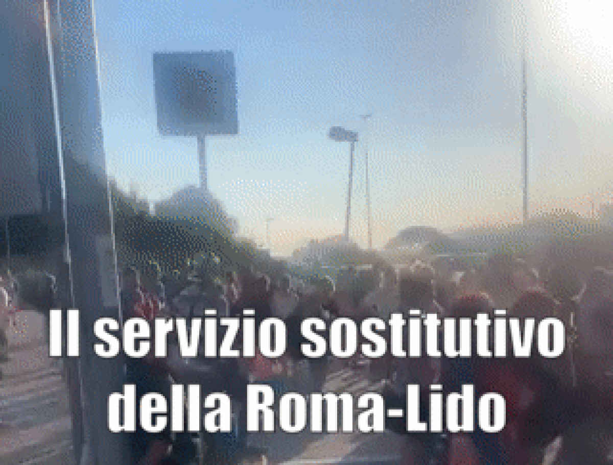 Il servizio sostitutivo sulla Roma-Lido - 