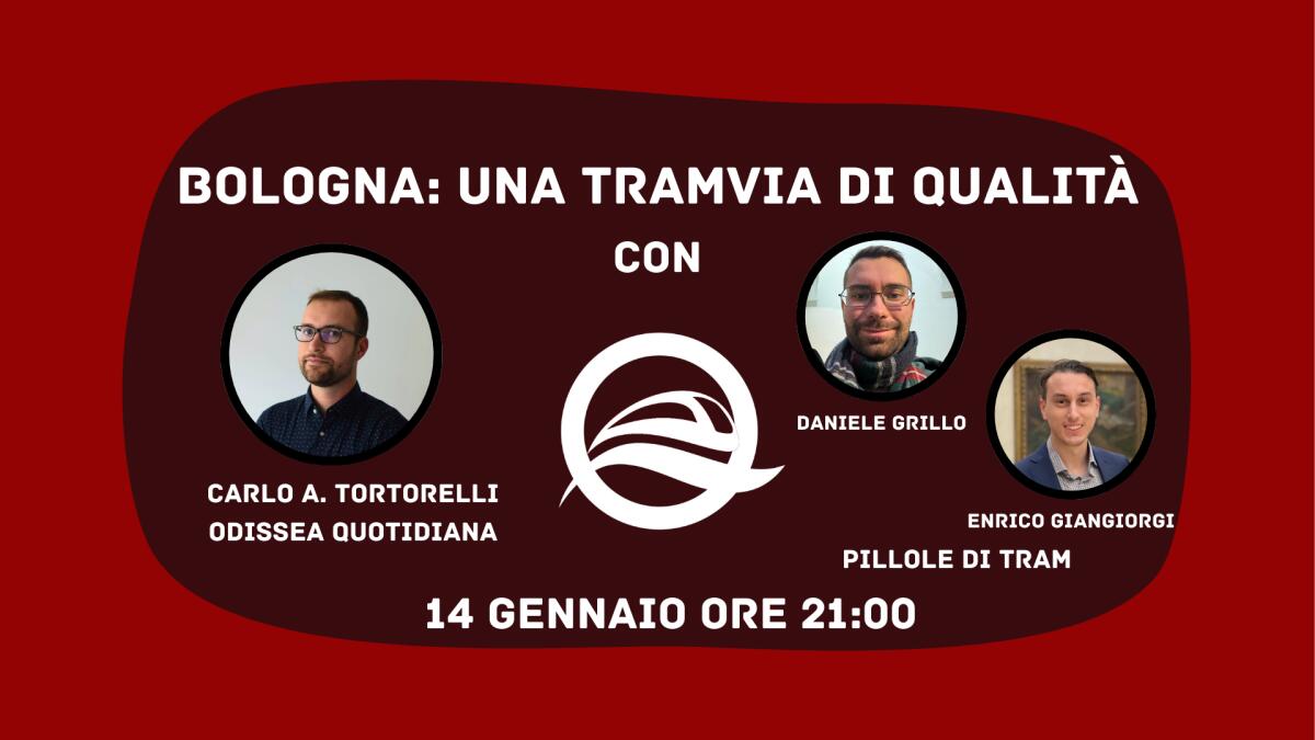 Bologna: una tramvia di qualità – Intervista a Pillole di Tram - 